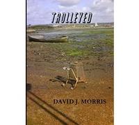 Trolleyed Morris, David J (Auteur)