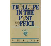 Trollope in the Post Office - R. H. Super - University of Michigan Press - ebook (ePub) - Livre