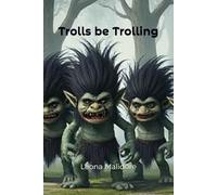 Trolls be Trolling: Simple illustrations for coloring | 6 x 9 inches, 30 illustrations | Perfect for all ages