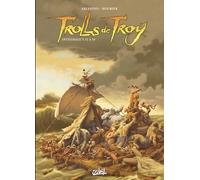 Christophe Arleston – Trolls de Troy : Intégrale T12 à T14 – Cartonné