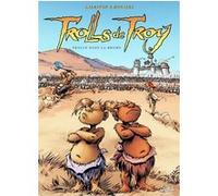 Trolls de Troy T06 - Trolls dans la brume Christophe Arleston (Scénario), Jean-Louis Mourier (Dessinateur), Claude Guth (Coloriste)