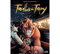 Trolls de Troy T07 - Plume de sage - Christophe Arleston - Soleil - cartonné - Bande dessinée