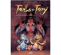 Christophe Arleston – Trolls de Troy, Tome 9 : Les prisonniers du Darshan – Soleil