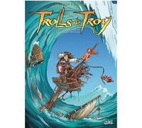 Trolls de Troy T26 - La Balade de la mer qui mouille Christophe Arleston (Scénario), Jean-Louis Mourier (Dessinateur), Claude Guth (Coloriste)