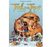 Trolls de Troy T27 - Un conte de Nööl - Christophe Arleston - Soleil - cartonné - Bande dessinée