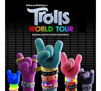 Trolls World Tour (Original Motion Picture Soundtrack)