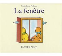 Tromboline et Foulbazar : La Fenêtre