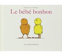 Tromboline et Foulbazar : Le bébé bonbon