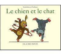 Le Chien et le Chat – Tromboline et Foulbazar – l'école des loisirs