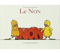 Tromboline et Foulbazar - Le Non