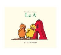 Tromboline le a - Claude Ponti - Ecole Des Loisirs - broché - Album jeunesse dès 3 ans
