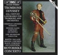 Trombone Odyssey Du Xxe Siecle: Sandstrom, Martin, Sorecki, Bloch Lindberg
