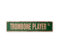 TROMBONE PLAYER Plaque de rue vintage fanfares tromboniste musicien cours
