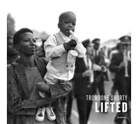 Trombone Shorty (Troy Andrews): Lifted by Trombone Shorty [CD] NEUF