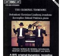 Trombonne Criminel, Oeuvres Volees De Schubert, Rossini, Schuman, Mozart