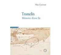 Tromelin - Mémoire d'une île