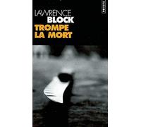 Trompe la mort