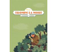 Trompe la mort - Alexandre Clérisse - Dargaud - cartonné - Bande dessinée