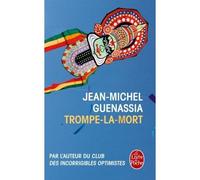 Trompe-la-mort - Jean-Michel Guenassia - Lgf - Poche - Roman