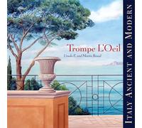 Trompe L'oeil Italy Ancient and Modern