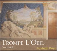 Trompe l'oeil Tome 2 - Graham Rust - Anthese Eds - relié - Beau livre