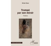 Trompé Par Son Miroir