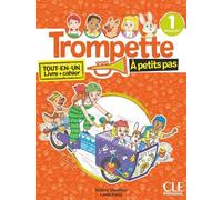 Trompette 1 à petits pas élève + exercices niveau A1.1 - Hélène Vanthier - Cle International - broché - Méthode de langue
