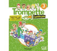 Trompette 3 à petits pas élève + exercices niveau A1.2 - Hélène Vanthier - Cle International - broché - Méthode de langue