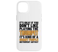Trompette est pour Les Gens intelligents Trompette drôle Coque pour iPhone 14 Plus