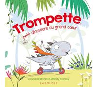 Trompette, petit dinosaure au grand coeur !