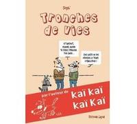 Tronches de vie Soph' (Auteur)
