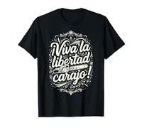Tronçonneuse Viva la Libertad Carajo Reformer T-Shirt