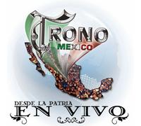Trono De Mexico - Desde La Patria en Vivo