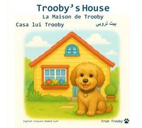 Trooby's House: Learning English, French, Romanian, and Arabic with Trooby