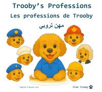 Trooby's Professions in English, French, and Arabic: Learn the professions in english, french, and lebanese arabic