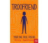 TrooFriend by Kirsty Applebaum Kirsty Applebaum (Auteur)