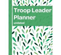 Troop Leader Planner Undated: A Must-Have Troop Organizer
