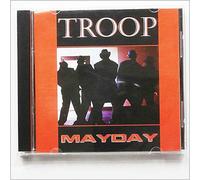 Troop - MayDay