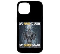 Trop Alpha pour chasser trop Sauvage pour Perdre Un mème Amusant Alpha Wolf Coque pour iPhone 15