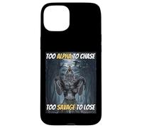 Trop Alpha pour chasser trop Sauvage pour Perdre Un mème Amusant Alpha Wolf Coque pour iPhone 15 Plus
