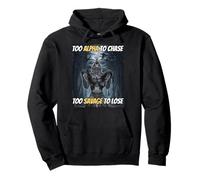 Trop Alpha pour chasser trop Sauvage pour Perdre Un mème Amusant Alpha Wolf Sweat à Capuche
