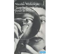 Trop Belles Pour Le Nobel - Les Femmes Et La Science