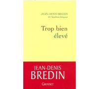 Trop bien élevé