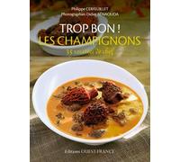 Trop bon ! Les champignons