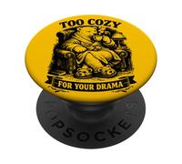 Trop Confortable pour Votre Drame Bear Calm People PopSockets PopGrip Adhésif