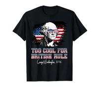 Trop Cool pour la règle Britannique 4 Juillet George Washington T-Shirt Graphique avec Valeur