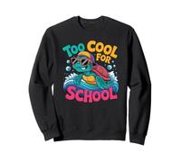 Trop Cool pour l'école, Les Tortues nagent, Les Enfants retournent à l'école Sweatshirt