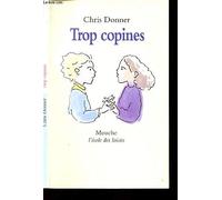 trop copines