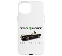 Trop Court - Born to Mack Coque pour iPhone 15 Plus