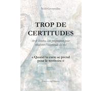 TROP DE CERTITUDES: êtreVibratos, une proposition pour réhabiter l’incertitude du réel